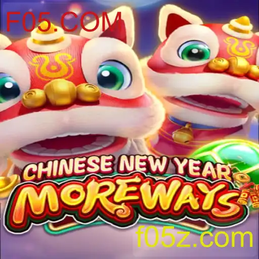 CHINESENEWYEARMOREWAYS: O Novo Jogo Que Conquista Entusiastas em F05.COM